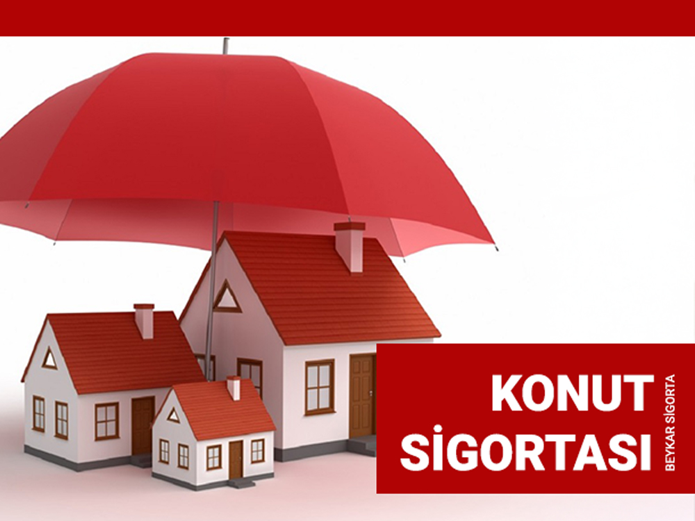 Konut Sigortası