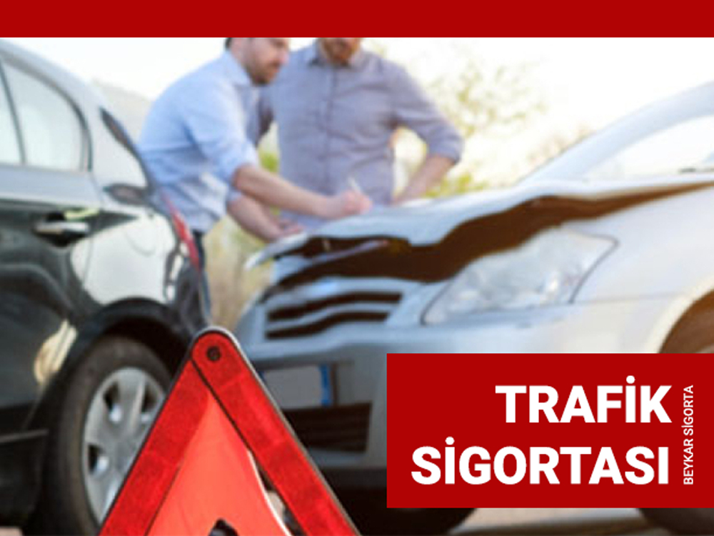 Trafik Sigortası