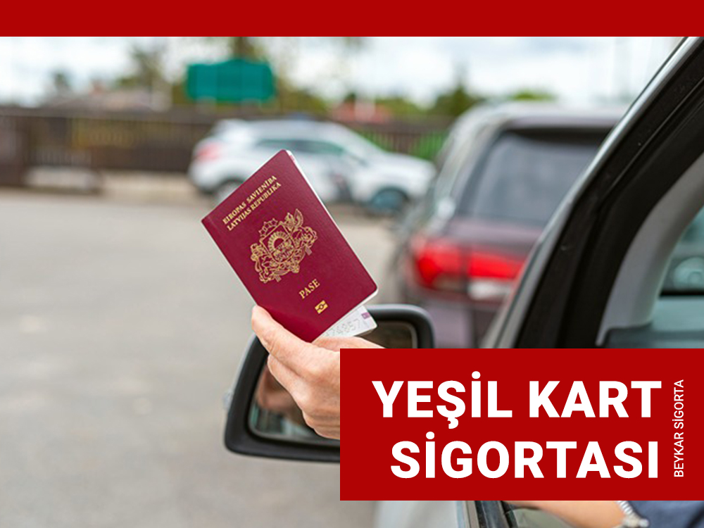 Yeşil Kart Sigortası