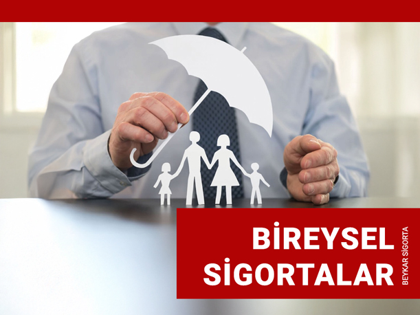 Bireysel Sigortalar