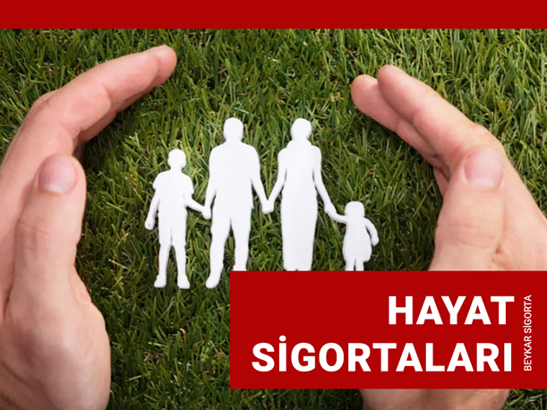 Hayat Sigortaları